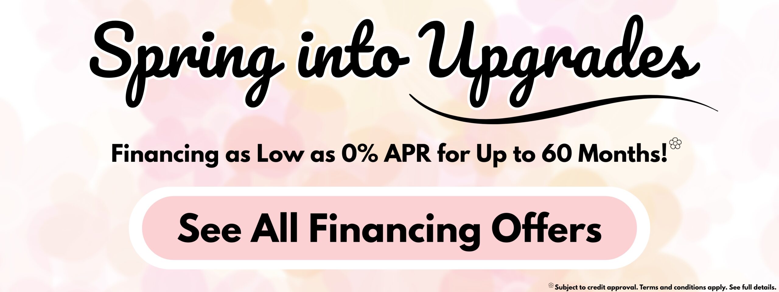 SpringIntoUpgradesFinancing
